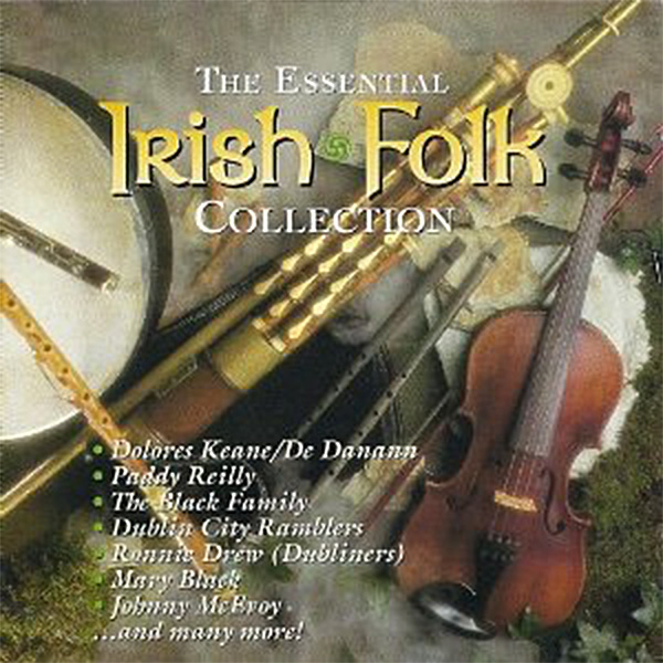 Album cover of The Essential Irish Folk Collection