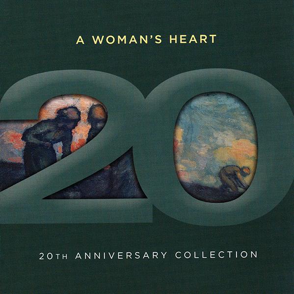 Album cover of A Woman's Heart - 20th Anniversary Collection