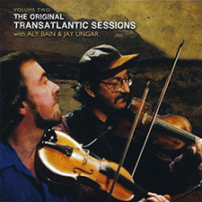 Album cover for Transatlantic Sessions - Series 1: Volume Two